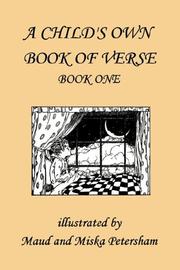 Cover of: A Child's Own Book of Verse, Book One (Yesterday's Classics) by Ada M. Skinner, Frances Gillespy Wickes