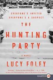 The Hunting Party by Lucy Foley, Foley, Lucy (Novelist), Elle Newlands, Imogen Church, Morag Sims, Gary Furlong, Moira Quirk, Various Narrators