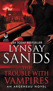 Cover of: The Trouble With Vampires by Lynsay Sands