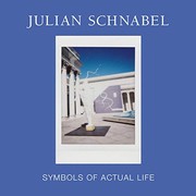 Cover of: Julian Schnabel: Symbols of Actual Life