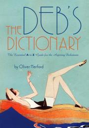 Cover of: The Deb's Dictionary by Oliver Herford