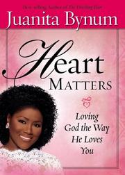 Cover of: Heart Matters by Juanita Bynum