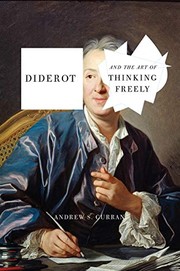 Cover of: Diderot and the Art of Thinking Freely