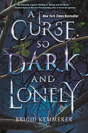 Cover of: A Curse So Dark and Lonely by Brigid Kemmerer