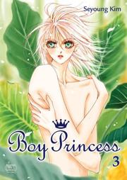 Cover of: Boy Princess Vol. 3