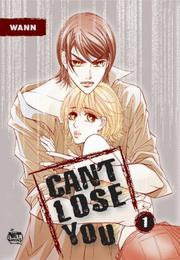 Cant Lose You Vol. 1 (Cant Lose You)