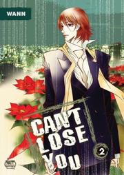 Cover of: Can't Lose You Vol. 2