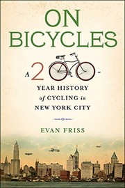On Bicycles by Evan Friss