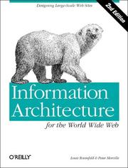 Cover of: Information Architecture for the World Wide Web (2nd Edition) by Louis Rosenfeld, Peter Morville