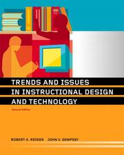 Cover of: Trends and Issues in Instructional Design and Technology (2nd Edition) by Robert Reiser, John V. Dempsey, Robert Reiser, John V. Dempsey