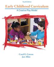 Cover of: Early Childhood Curriculum by Carol E. Catron, Jan Allen