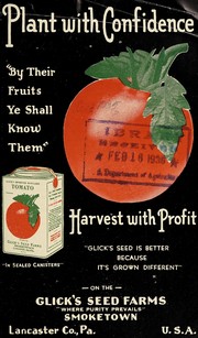 Cover of: Plant with confidence, harvest with profit / Glick