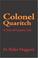 Cover of: Colonel Quaritch, V. C.