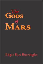 Cover of: The Gods of Mars by Edgar Rice Burroughs