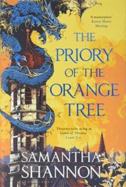 The Priory of the Orange Tree by Samantha Shannon, Jorge Rizzo