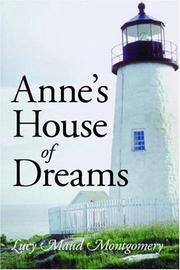 Cover of: Anne\'s House of Dreams by Lucy Maud Montgomery, Lucy Maud Montgomery