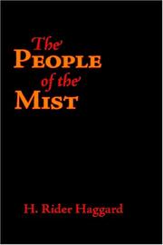Cover of: The People of the Mist by H. Rider Haggard