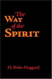 Cover of: The Way of the Spirit by H. Rider Haggard