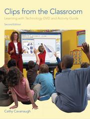 Cover of: Clips from the Classroom: Learning with Technology DVD and Activity Guide