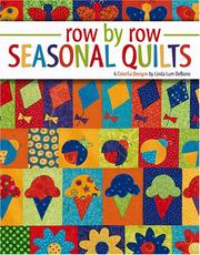 Cover of: Row by Row Seasonal Quilts (Leisure Arts #4124)