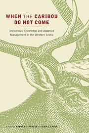 Cover of: When the Caribou Do Not Come by 