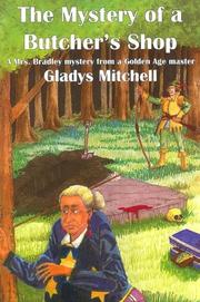Cover of: The Mystery of a Butcher's Shop by Gladys Mitchell
