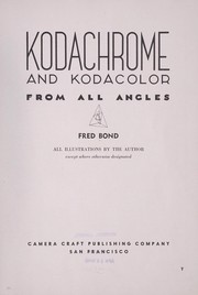 Cover of: Kodachrome and Kodacolor from all angles