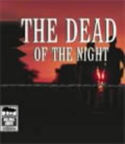 Cover of: Dead Of The Night by John Marsden undifferentiated