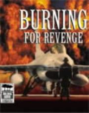 Cover of: Burning for revenge