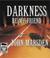 Cover of: Darkness Be My Friend