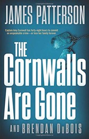 The Cornwalls Are Gone by James Patterson, Brendan DuBois