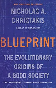 Blueprint by Nicholas A. Christakis