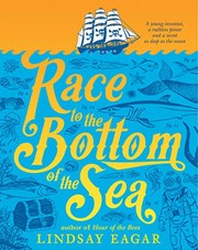 Cover of: Race to the Bottom of the Sea by Lindsay Eagar