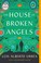 Cover of: The House of Broken Angels
