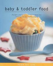 Cover of: Baby and Toddler Food (Food for Life)