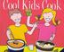 Cover of: Cool Kids Cook