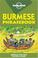 Cover of: Lonely Planet Burmese Phrasebook