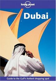 Cover of: Lonely Planet Dubai by Richard Plunkett, Lou Callan