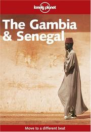 Cover of: Lonely Planet Gambia and Senegal by Andrew Burke, David Else