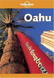 Cover of: Lonely Planet Oahu by Glenda Bendure, Ned Friary