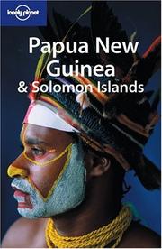 Cover of: Papua New Guinea & Solomon Islands (Lonely Planet)