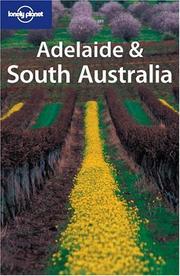 Cover of: Lonely Planet Adelaide & South Australia