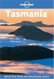 Cover of: Lonely Planet Tasmania by Paul Smitz