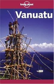 Cover of: Lonely Planet Vanuatu by Michelle Bennett, Jocelyn Harewood