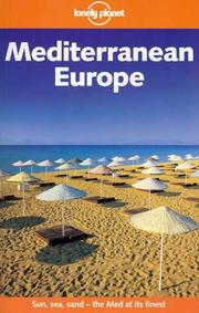 Cover of: Lonely Planet Mediterranean Europe