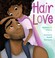 Cover of: Hair Love