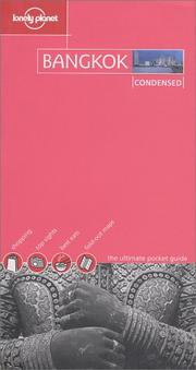 Cover of: Lonely Planet Bangkok: Condensed (Lonely Planet Bangkok Condensed)