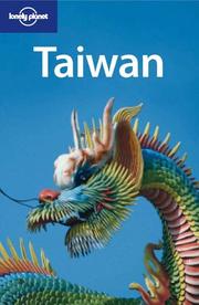 Cover of: Lonely Planet Taiwan by Andrew Bender, Julie Grundvig, Robert Kelly