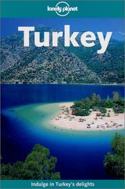 Cover of: Lonely Planet Turkey by Pat Yale, Verity Campbell, Richard Plunkett