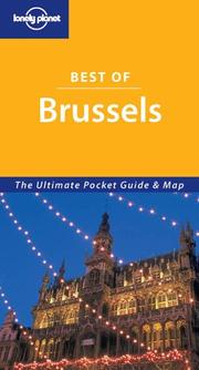 Cover of: Lonely Planet Best of Brussels: The Ultimate Pocket Guide & Map (Lonely Planet Best of Brussels)